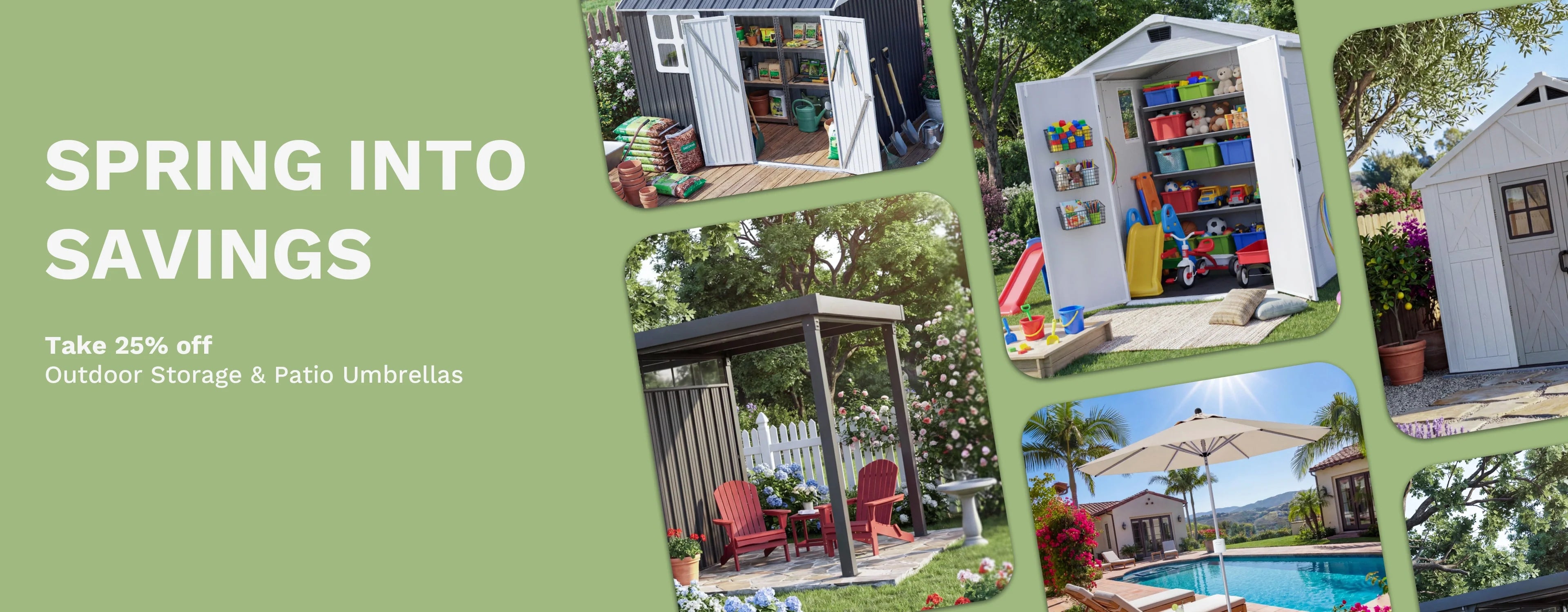 Take 25% off Outdoor Storage & Patio Umbrellas