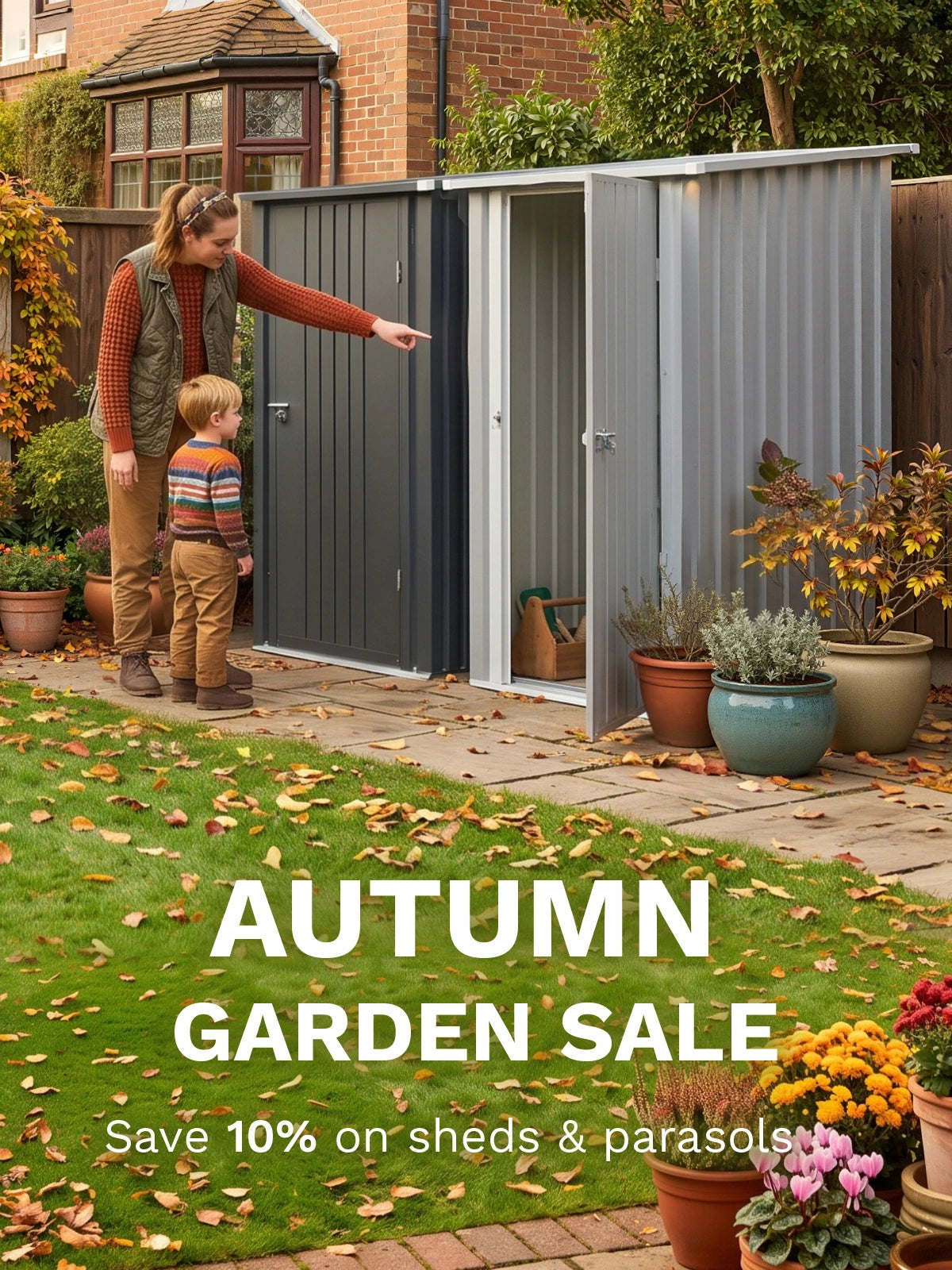 AUTUMN GARDEN SALE - Save 10% on sheds & parasols